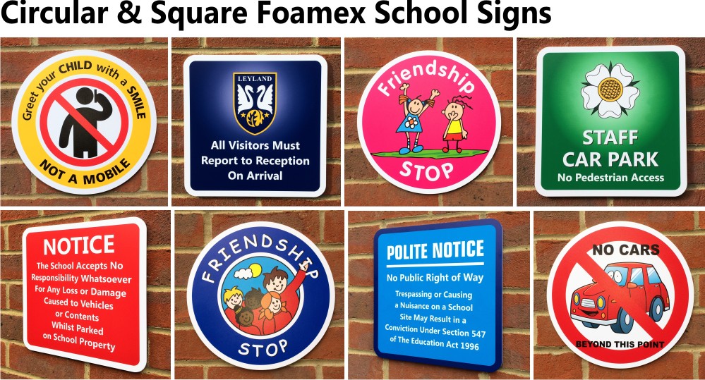Signs for Schools - Circular & Square Foamex Signs